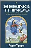 Seeing things