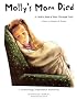 Mollie's Mom Died: A Child's Book of Hope Through Grief