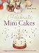 Celebrate with Mini Cakes by Lindy Smith