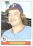 1979 Topps # 94 Len Barker Texas Rangers Baseball Card