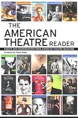 The  American Theatre Reader: 25 Years from American Theatre