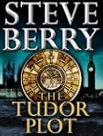 The Tudor Plot: A Cotton Malone Novella