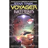No Man's Land (Star Trek Voyager: Gateways, Book 5)