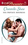 His Private Mistress (Modern Romance)