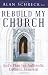 Books : Rebuild My Church: God's Plan for Authentic Catholic Renewal