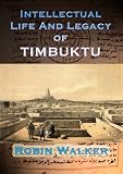 Intellectual Life and Legacy of Timbuktu (Reklaw Education Lecture Series)