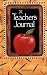 A+ Teacher's Journal (Write Ideas Blank Journal)
