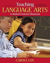 Teaching Language Arts: A Student-Centered Classroom