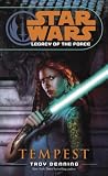Star Wars: Legacy of the Force: Tempest