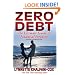 Zero Debt: The Ultimate Guide to Financial Freedom 2nd Edition