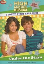Disney High School Musical: Stories from East High Super Special: Under the Stars (High School Musical Stories from East High)