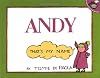 Andy That's My Name