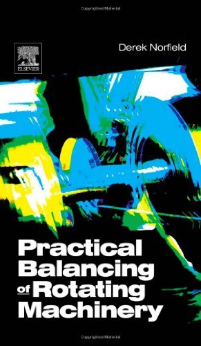Practical Balancing of Rotating Machinery On Sale