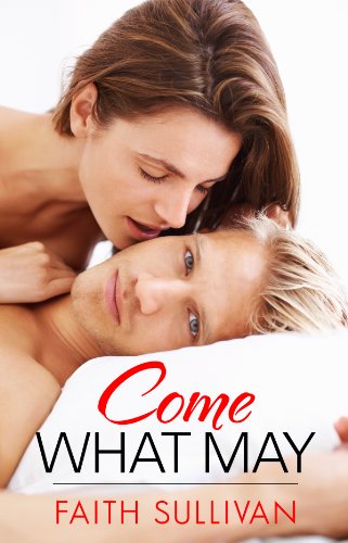Come What May (Heartbeat) by Faith Sullivan