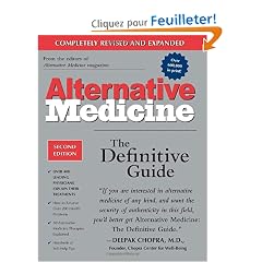 Alternative Medicine: The Definitive Guide