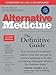 Alternative Medicine: The Definitive Guide (2nd Edition)