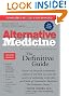 Alternative Medicine: The Definitive Guide (2nd Edition)