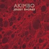 Akimbo - Jersey Shores