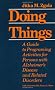 Doing Things: A Guide to Programing Activities for Persons with Alzheimer's Disease and Related Disorders