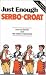 Books : Just Enough Serbo-Croat