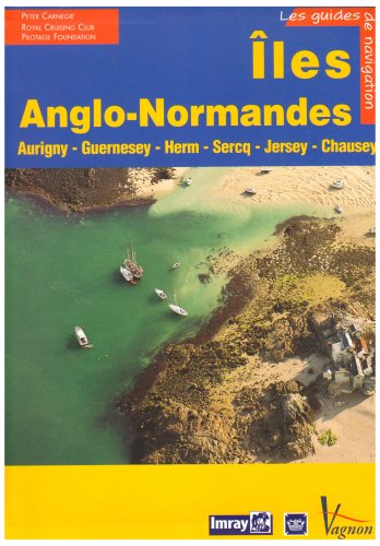 City Travel Guides Discounted  Used : Iles Anglo-Normandes : Aurigny Guernesey Herm Sercq Jersey Chausey