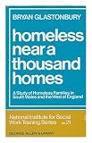 Homeless near a thousand homes : a study of families without homes in South Wales and the West of England
