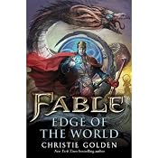 Fable: Edge of the World | [Christie Golden]
