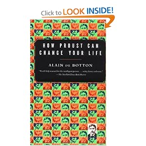 How Proust Can Change Your Life