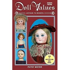 Doll Values: Antique to Modern (Doll Values Antique to Modern)