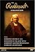 The Rembrandt Collection - Rembrandt, Painter of Man / Restoration of The Nightwatch / Rembrandt's Masterly Brushstrokes / Rembrandt And His World