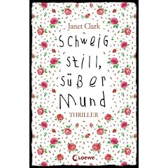 Schweig still, s��er Mund