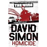 Homicide: A Year On The Killing Streetsby David Simon
