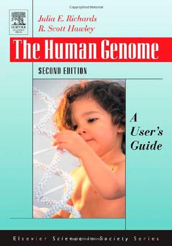 The Human Genome: A User's Guide (Elsevier Science in Society)
