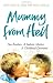 Mummy from Hell: Two Brothers. A Sadistic Mother. A Childhood Destroyed.