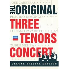 The Original Three Tenors Concert - Luciano Pavarotti/Placido Domingo/Jose Carreras [DVD] [1990]