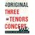 The Original Three Tenors Concert - Luciano Pavarotti/Placido Domingo/Jose Carreras [DVD] [1990]