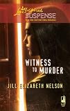 Witness to Murder (Steeple Hill Love Inspired Suspense)