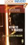 Witness to Murder (Murder Mystery Series #2) (Steeple Hill Love Inspired Suspense #155)