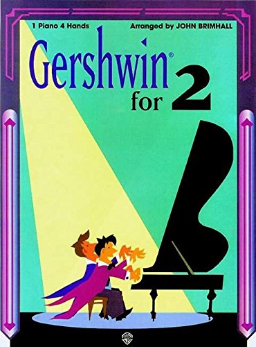 Gershwin For 2 1 Piano 4 Hands