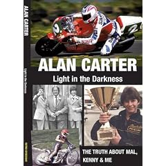 Alan Carter: Light in the Darkness: The Truth About Mal, Kenny and Me
