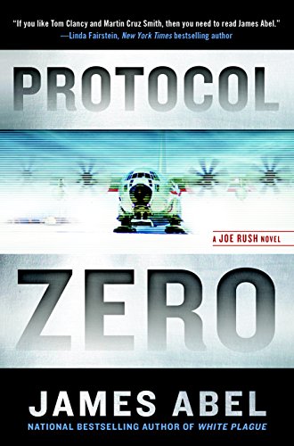 Protocol Zero (A Joe Rush Novel)