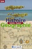 Histoire Geographie Antilles/Guyane Lycee