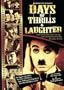 Days Of Thrills & Laughter