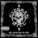 Till Death Do Us Part [Explicit]