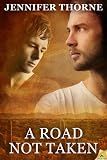 A Road Not Taken