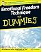 Emotional Freedom Technique For Dummies