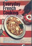  : Everyday French cooking for the American home