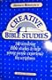 Creative Bible Studies: Romans-Revelation