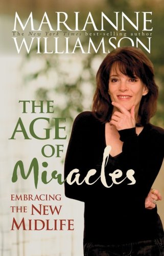 Childrens Toyshop  Books : The Age of Miracles: Embracing the New Midlife