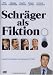 Schräger als Fiktion - Stranger than Fiction